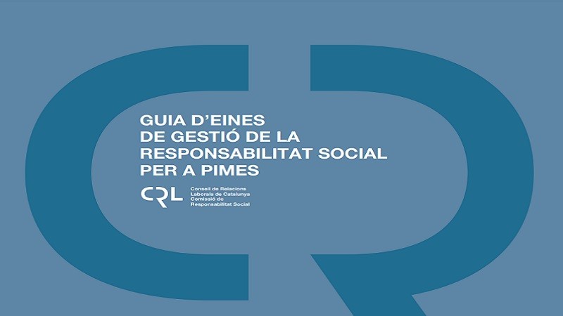 S'actualitza la Guia d'eines de gestió de la responsabilitat social per a pimes del Consell de Relacions Laborals